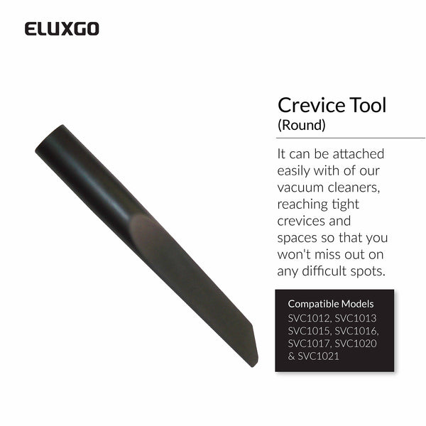 Eluxgo vacuum cleaner crevice tool suck up dirt and dust